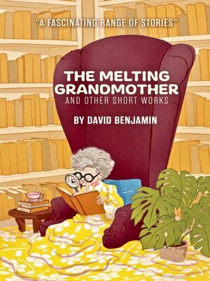 cover image of The Melting Grandmother